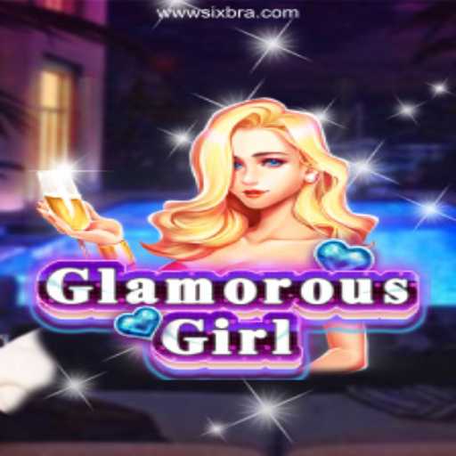 Exploring GlamorousGirl: The Crown Jewel of SIXBRA.com Platform-Online Slots Brasil #1